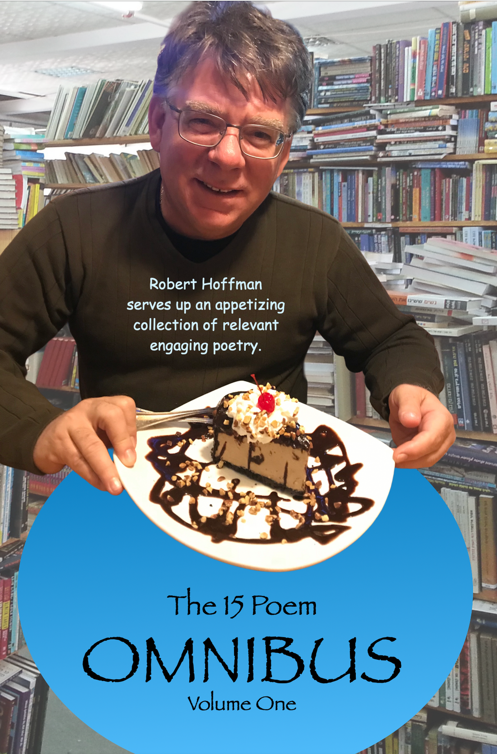 THE 15 POEM OMNIBUS - Volume One